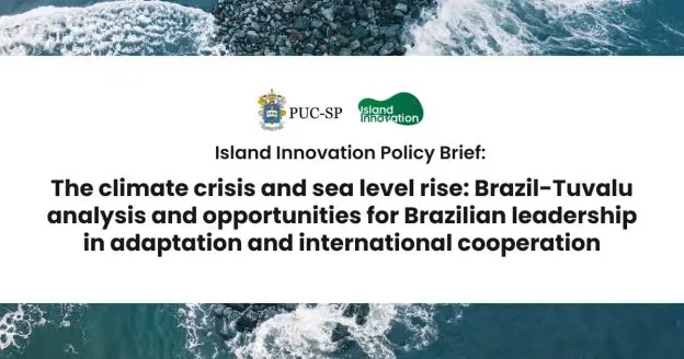 The climate crisis and sea level rise: Brazil-Tuvalu analysis and opportunities for Brazilian leadership in adaptation and international cooperation